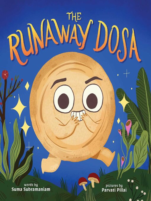 Title details for The Runaway Dosa by Suma Subramaniam - Wait list
